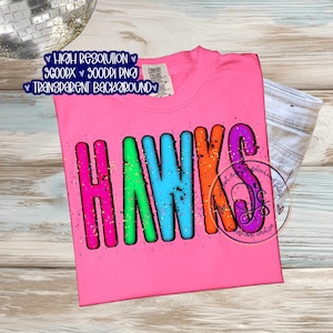 Hawks Splatter png, Go Hawks png, Neon Hawks Mascot png, Bright Mascot png, Bright Hawks Mascot png instant download, Hawks Png, Hawks png