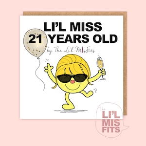 Carte fantaisie « L'il Miss 21 ans » - Carte drôle Little Miss/ Meilleure petite carte Mme, Pour elle, Carte et cadeau jalon 21 ans, Meilleure carte 21 ans