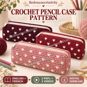 May include: Three rectangular crochet pencil cases featuring a repeating heart pattern in white against dark maroon, medium red, and light pink backgrounds. Each case has a white zipper closure. Text reads: CROCHET PENCIL CASE PATTERN.