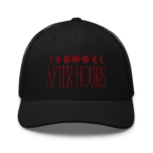 May include: Black trucker hat with a mesh back and a curved brim. The front of the hat features the embroidered text "AFTER HOURS" in red, with a series of red moon phase graphics above the text. A stylish accessory.