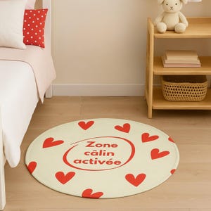 Tapis rond déco – "Zone câlin activée"