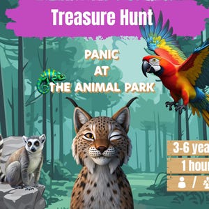 Peut inclure: Illustration colorée pour une activité enfantine, avec un perroquet, un lémurien, un lynx et un caméléon. Le texte indique "Chasse au trésor" et "Panique au parc animalier". Un panneau en bois indique l'activité pour les 3-6 ans et dure 1 heure.