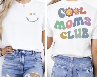 Cool Moms Club Shirt, Retro Groovy Mom Tee, Best Mom Ever Tee, Mama Birthday Shirt, Mother's Day Gift
