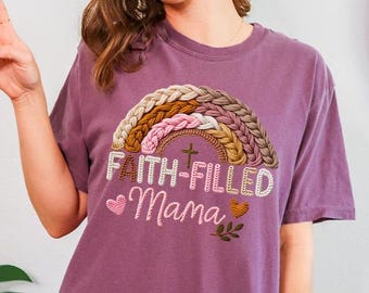 Comfort Colors Faux Yarn Faith Filled Mama Shirt, Christian Rainbow Mom Tee, 3D Crochet Effect Faith T-shirt, Religious Motherhood Gift