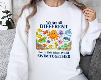 Sudadera escolar "Todos nadamos juntos", sudadera para profesores de inclusión, jersey para aulas de educación especial,