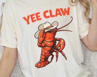 Comfort Colors Funny Lobster Cowboy Shirt, Yee Claw Tee, Coastal Western Aesthetic, Summer Beach Vacation T-shirt