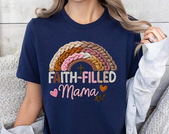 Faux Yarn Faith Filled Mama Shirt, Christian Rainbow Mom Tee, 3D Crochet Effect Faith T-shirt, Religious Motherhood Gift