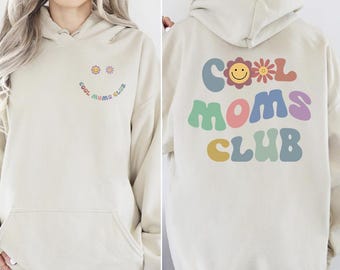 Cool Moms Club Hoodie, Retro Groovy Mom Hoodie, Best Mama Ever Outfit, Mama Birthday Pullover, Mother's Day Gift