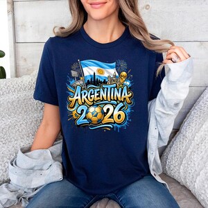 Vamos Argentina Shirt, Argentina Supporter Tee, Football Champion Shirt, Football 2026 Tee, Argentina Sports Top, afbeelding 9