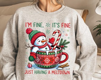Holiday Sarcastic Sweatshirt: Snowman Chaos Funny Winter Outfit