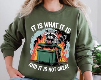 Dumpster Fire Raccoon Sweatshirt: Funny Mental Health Crewneck