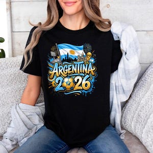 Vamos Argentina Shirt, Argentina Supporter Tee, Football Champion Shirt, Football 2026 Tee, Argentina Sports Top, afbeelding 8