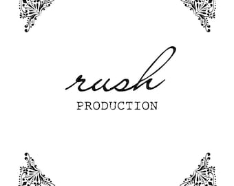 Rush Production