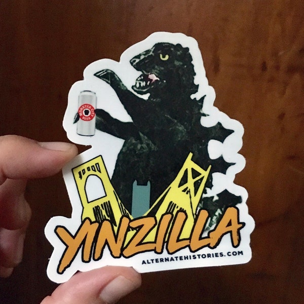 Yinzilla, Pittsburgh, Sticker, Vinyl Sticker, Pittsburgh Art, Monster, Kaiju, Alternate Histories, Geekery