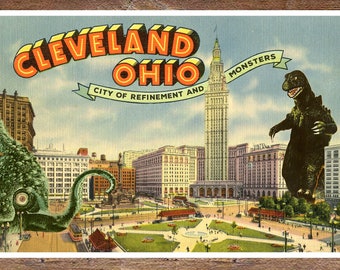 Cleveland, Monsters, City of Monsters, Ohio, Cleveland Art, kaiju, tentacles, Cthulhu, Alternate Histories, Geekery, Sci-Fi, Vintage