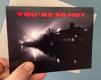 You're So Hot - Historic Pittsburgh Card