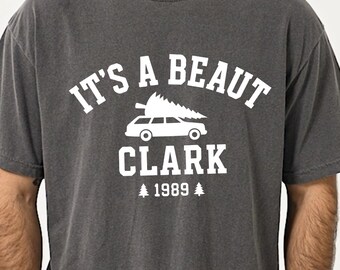 Comfort Colors® It’s a Beaut Clark Shirt, Griswold Christmas Vacation T-shirt, Funny Xmas Tee, Holiday Movie Shirt, Family Christmas Shirt