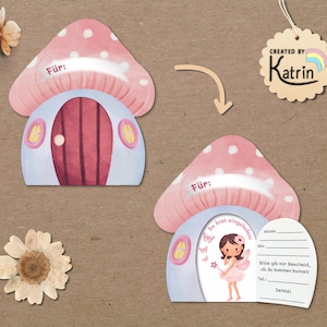 May include: Two mushroom-shaped invitation cards with pink spotted caps and light blue bases. One card is closed with the text "F&uuml;r:" and the other is open, revealing a fairy illustration, the text "Du bist eingeladen", and blank lines for event details.
