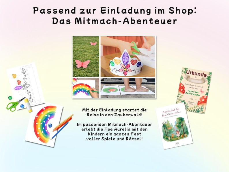 May include: A collection of printable activity sheets, a paper crown, a certificate, and a storybook titled Aurelia und die f&uuml;nf Glitzersteine. The materials feature rainbow illustrations, floral designs, and mushroom motifs, accompanied by scissors, glue, and colored pencils.