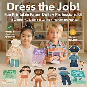 May include: A children's paper doll kit with the text "Dress the Job!" includes paper dolls, outfits, and cards. The kit features a chef, artist, and doctor, with the text "Parent & Teacher Approved" and "Bonus Included!"
