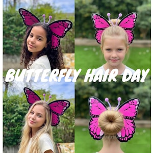 May include: Four images of young people wearing pink butterfly hair accessories. The butterflies have black outlines and are attached to headbands. The text "BUTTERFLY HAIR DAY" is displayed in white across the images. The background is a mix of green foliage and sky.