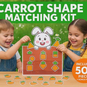 May include: A Carrot Shape Matching Kit featuring a bunny design and carrot shapes. Two children are playing with the matching game. The kit includes 50+ pieces and bonus pages. The text "CARROT SHAPE MATCHING KIT" is displayed at the top in green.
