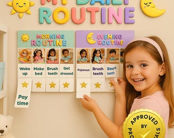 May include: A colorful "My Daily Routine" board with a sun and moon design. It features sections for morning and evening routines, with illustrations and text like "Wake up," "Brush teeth," and "Get dressed." A young girl is holding a star-shaped reward card.