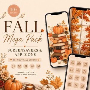 Pode incluir: Uma exibição de produto digital com o texto FALL Mega Pack, Screensavers & App Icons, 10+ Designs e 10+ Cozy Fall Designs. Três smartphones mostram papéis de parede com tema de outono com abóboras, livros e folhagens, além de ícones.