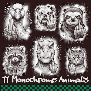 May include: Monochrome animal illustrations on a dark background. The image features a goose, bulldog, sloth, raccoon, T-Rex, and cat, each giving the middle finger. The text "11 Monochrome Animals" is at the bottom.
