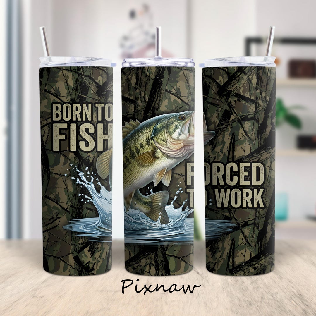 Born to Fish Tumbler Wrap PNG 20oz Sublimation Camouflage Bass Fishing ...