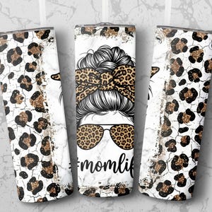 Momlife Tumbler Wrap PNG, Messy Bun Leopard Print Design, 20oz Skinny Sublimation Digital Download, Glitter Marble Effect for Moms