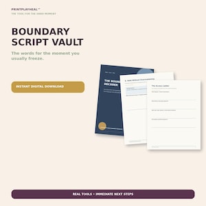 May include: A digital workbook set titled Boundary Script Vault, featuring a dark blue cover labelled The Boundary Decoder, alongside white pages titled Hold Without Overexplaining and The Access Ladder, with text prompts and lines for written responses.