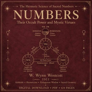 Peut inclure: Une couverture de livre numérique intitulée Numbers: Their Occult Power and Mystic Virtues par W. Wynn Westcott, 1911. Le fond rouge foncé présente du texte doré, un diagramme central avec des caractères hébreux, des symboles géométriques.