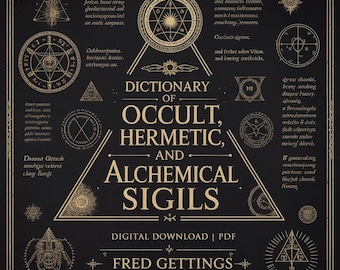 Occult Sigils and Symbols Dictionary: Hermetic Alchemical Edition, PDF, eBook