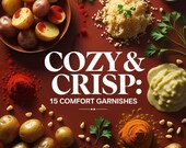 Side Dish Recipe Guide: 15 Cozy Comfort Food Garnishes (PDF Cookbook)