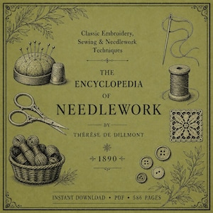 Encyclopedia of Needlework (1890) - Guide de broderie, dentelle, couture et arts textiles victoriens, PDF