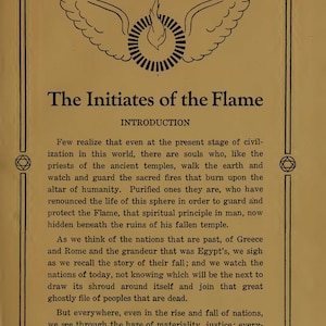 May include: A vintage book page titled "The Initiates of the Flame." The page features decorative borders and a central illustration of wings encircling a flame. The text is black on a tan background.