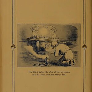 May include: A page from a book with the title "The Initiates of the Flame." The illustration shows a person kneeling before a structure, with smoke rising. The text below reads "The Priest before the Ark of the Covenant, and the Spirit over the Mercy Seat."
