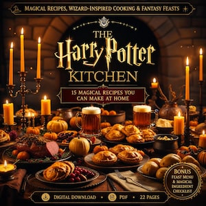 May include: A digital download cookbook titled The Harry Potter Kitchen, featuring 15 magical recipes. The cover displays a feast with golden pies, mugs of amber liquid, pumpkins, and lit candles in a dark, warm setting. Includes a 22-page PDF.