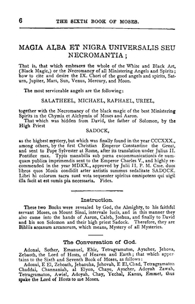 May include: A page from "The Sixth Book of Moses" featuring text in a serif font. The title "MAGIA ALBA ET NIGRA UNIVERSALIS SEU NECROMANTIA" is prominent. The text describes angels, magic, and instructions.