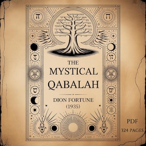 Könnte beinhalten: Ein Buchcover im Vintage-Stil mit dem Titel "The Mystical Qabalah" von Dion Fortune (1935). Das Cover ist beige mit aufwendigen schwarzen Illustrationen, darunter ein Baum, Symbole und Text. Das Buch hat 324 Seiten.
