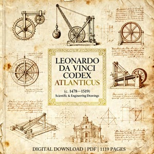 Op de afbeelding: Een digitale download met wetenschappelijke en technische tekeningen uit de Codex Atlanticus van Leonardo da Vinci. De afbeelding toont schetsen van mechanische apparaten, architectonische ontwerpen en wiskundige diagrammen, met de tekst "LEONARDO DA VINCI CODEX ATLANTICUS".