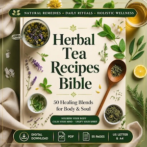 May include: A book titled Herbal Tea Recipes Bible with the subtitle 50 Healing Blends for Body & Soul. The cover features dark green text, a wooden spoon, small bowls of dried herbs, fresh mint leaves, and a glass cup of tea on a light background.