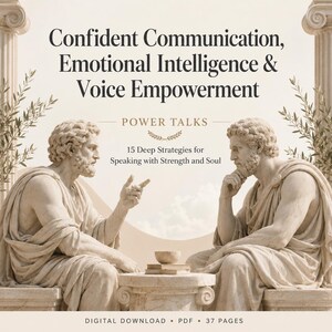 Può includere: Una copertina per il download digitale con il titolo "Confident Communication, Emotional Intelligence & Voice Empowerment". L'immagine presenta due statue classiche in tonalità beige, con il testo "POWER TALKS" e "15 Deep Strategies for Speaking with Strength and Soul."