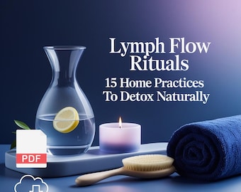 Lymphdrainage-Anleitung: Home Detox Rituale, Gesichtsmassage (Digitaler Download)