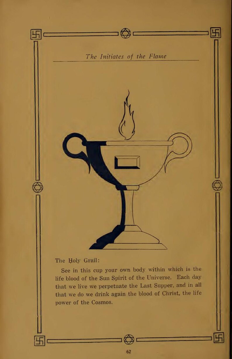 May include: A vintage book illustration showing a chalice with a flame above it. The title "The Initiates of the Flame" is at the top. The page has decorative borders with symbols and the text "The Holy Grail".