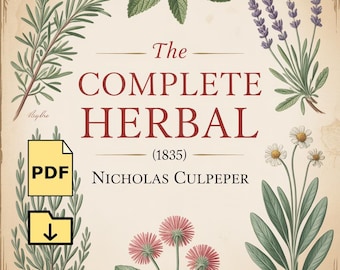 El herbario completo de Culpeper (1835), Guía de medicina herbaria antigua (PDF)