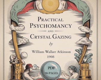 Psicomancia práctica y observación de cristales (1908), Poderes mentales, Clarividencia, Visión psíquica, PDF