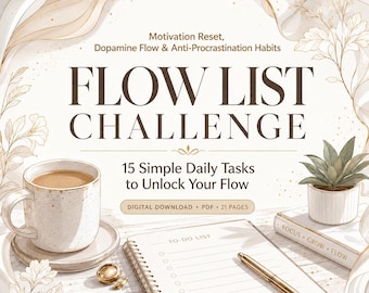 Flow List Challenge, Dopamine Motivation Workbook, Procrastination Reset, Daily Momentum Guide, PDF