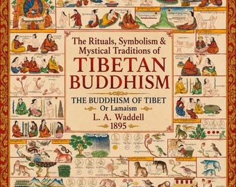 Budismo tibetano y lamaísmo, rituales himalayos, misticismo budista y tradiciones sagradas tibetanas (PDF)